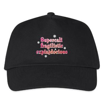 Supercalifragilistic - Kids’ Baseball Cap - black - Front