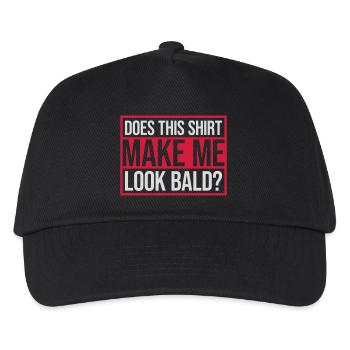 look bald shirt quote - Kids’ Baseball Cap - black - Front