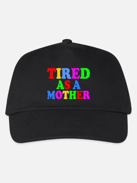 Tired as a mother - Kinder Basecap - Schwarz