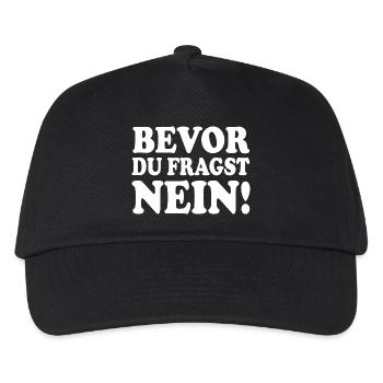 bevor du fragst nein - Kinder Basecap - Schwarz - Vorne