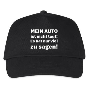 Mein ist nicht laut es hat nur viel zu sagen - Kinder Basecap - Schwarz - Vorne