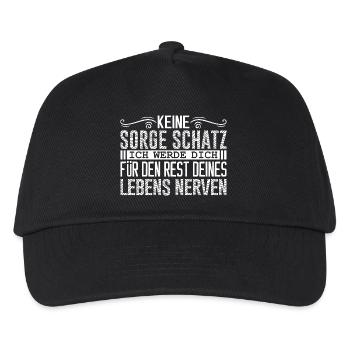 keine sorge schatz ich werde dich für den rest - Kinder Basecap - Schwarz - Vorne