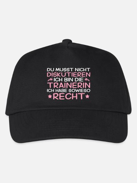 Trainerin hat immer Recht - Lustiges Sport Geschen - Kinder Basecap - Schwarz