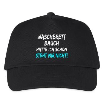 Waschbrett Bauch Hatte Ich Schon Steht Mir Nicht!  - Kinder Basecap - Schwarz - Vorne