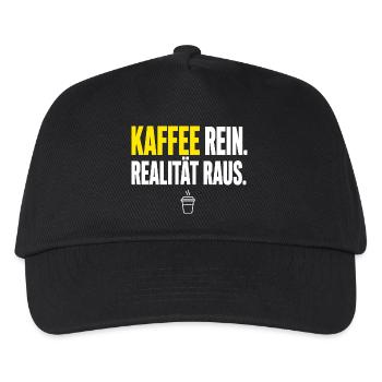 Realität Raus und Kaffee Rein - Kinder Basecap - Schwarz - Vorne