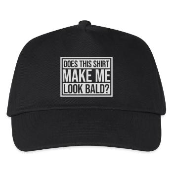 look bald shirt quote - Kids’ Baseball Cap - black - Front
