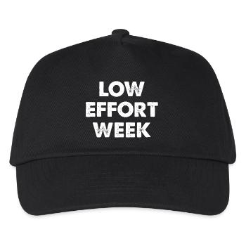 Low Effort Week - Kids’ Baseball Cap - black - Front