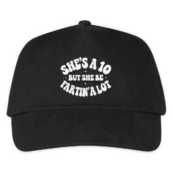 She's a 10 But She Be Fartin' - Kids’ Baseball Cap - black - Front