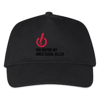 You inspire the serial killer in me! - Kids’ Baseball Cap - black - Front