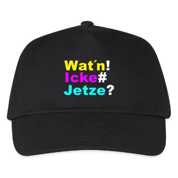 Wat´n icke jetze - Kinder Basecap - Schwarz - Vorne