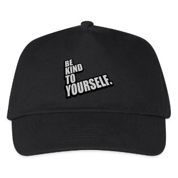 be kind to yourself - Kids’ Baseball Cap - black - Front