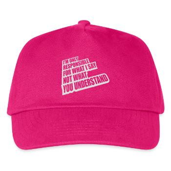 ce que je dis citation - Casquette de baseball Enfant - fuchsia - Devant
