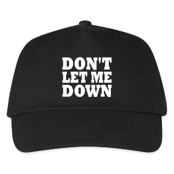 Don't let me down - Kinder Basecap - Schwarz - Vorne