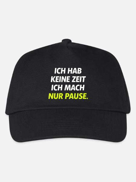 Ich hab keine Zeit Nur Pause - Kinder Basecap - Schwarz