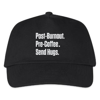 Post-Burnout Pre-Coffee Send Hugs - Kids’ Baseball Cap - black - Front