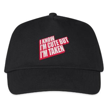 cute but taken quote - Kids’ Baseball Cap - black - Front