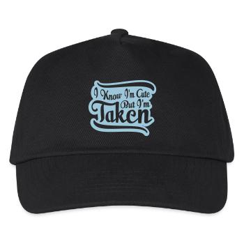 cute but taken quote - Kids’ Baseball Cap - black - Front