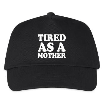 Tired as a mother - Kids’ Baseball Cap - black - Front