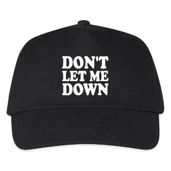 Don't let me down - Kinder Basecap - Schwarz - Vorne