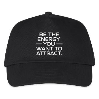 Be the energy you want to attract - Kids’ Baseball Cap - black - Front