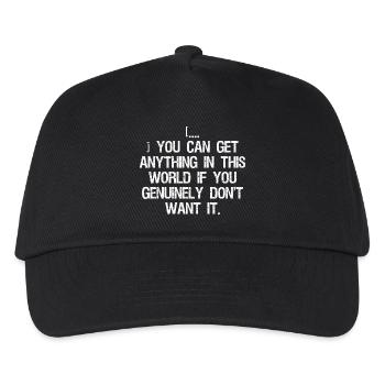you can get anything in this world if you - Kids’ Baseball Cap - black - Front