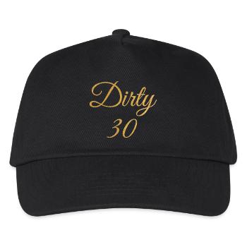 Dirty Thirty Flirty DTF 30. Geburtstag - Kinder Basecap - Schwarz - Vorne