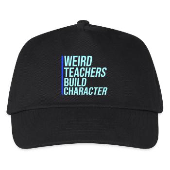 Weird Teachers Build Character Lustiger Lehrer - Kinder Basecap - Schwarz - Vorne