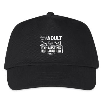 Being An Adult Is Exhausting - Erwachsensein - Kinder Basecap - Schwarz - Vorne