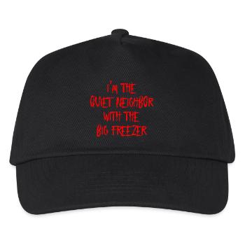 At The Quiet Neighbor With The Big Freezer - Kids’ Baseball Cap - black - Front