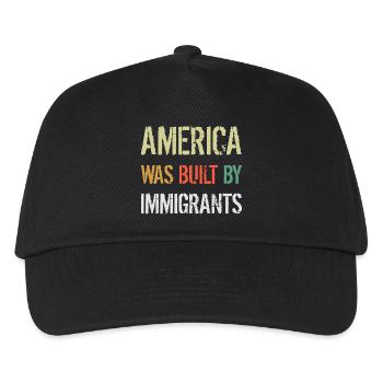 AMERICA WAS BUILT BY IMMIGRANTS Flüchtlingsrechte - Kids’ Baseball Cap - black - Front