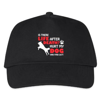 Hurt My Dog And Find Out - Kids’ Baseball Cap - black - Front