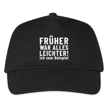 Früher war alles Leichter! Ich zum Beispiel - Kinder Basecap - Schwarz - Vorne