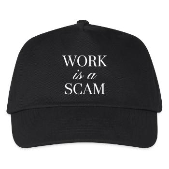 Arbeit ist ein Betrug – Anti-Work-Zitat - Kinder Basecap - Schwarz - Vorne