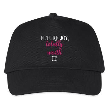 Future Joy Totally Worth It Self Investment	 - Kids’ Baseball Cap - black - Front