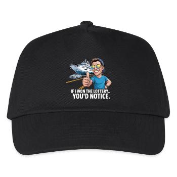 Funny If I Won The Lottery You'd Notice Yacht boat - Kids’ Baseball Cap - black - Front
