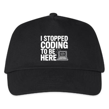 I Stopped Coding To Be Here - Kids’ Baseball Cap - black - Front