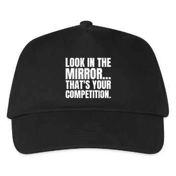 look in the mirror that's your competition - Kids’ Baseball Cap - black - Front
