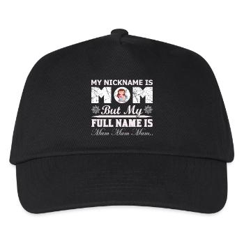 My Nickname Is Mom Funny Mothers Day Shirt - Kids’ Baseball Cap - black - Front