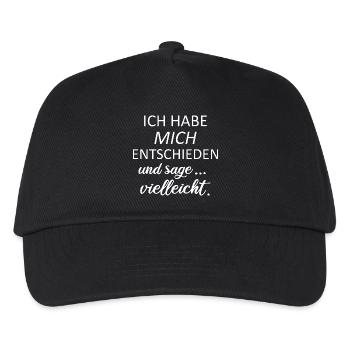 Ich habe mich entschieden und sage vielleicht - Kinder Basecap - Schwarz - Vorne