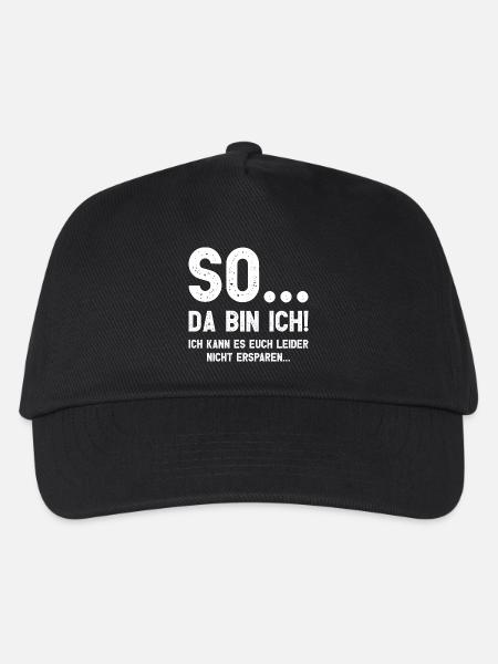 Da bin ich! Ich kann es Euch leider nicht ersparen - Kinder Basecap - Schwarz