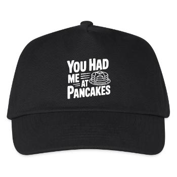 You Had Me at Pancakes - Kids’ Baseball Cap - black - Front