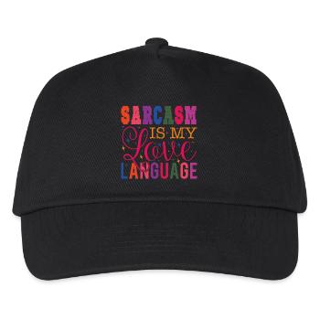 Sarcasm is my Love Language - Kids’ Baseball Cap - black - Front