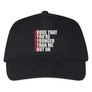 Rude that you're younger than me but ok Birthday - Kids’ Baseball Cap - black - Front