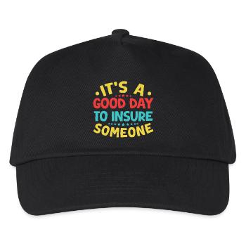 Insurance Agent Good Day To Insure Funny Insurance - Kids’ Baseball Cap - black - Front