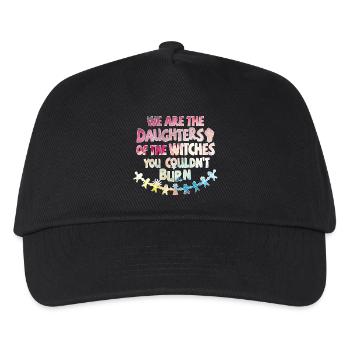 We are Daugthers of the witches you couldn't burn - Kids’ Baseball Cap - black - Front