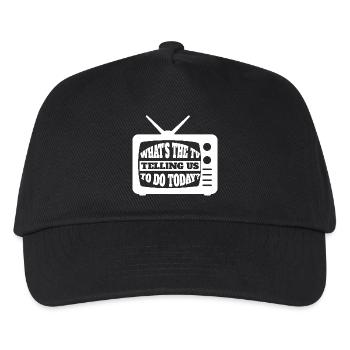 What's The TV Telling Us To Do Today - Media TV In - Kids’ Baseball Cap - black - Front