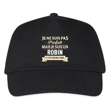 Je Ne Suis Pas Parfait Mais Je Suis Un Robin Et... - Casquette de baseball Enfant - noir - Devant