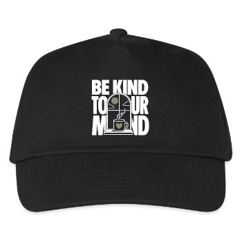 BE KIND TO YOUR MIND - Kids’ Baseball Cap - black - Front