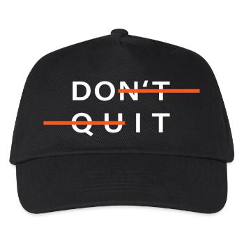 Sport Don't Quit Motivation Do It - Kids’ Baseball Cap - black - Front