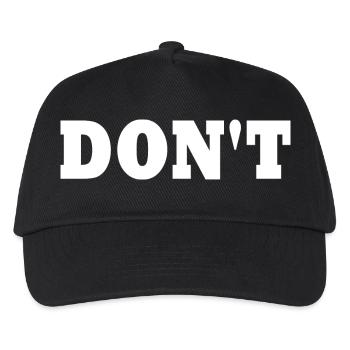 Don't - Kids’ Baseball Cap - black - Front